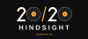 20/20 Hindsight banner
